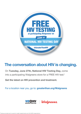 Getting an HIV test is easy, fast and safe. To find a list of participating Walgreens stores and hours to get a FREE HIV test on Tuesday, June 27, visit Greaterthan.org/Walgreens. Counselors will be available to answer questions about HIV prevention and treatment options. (Photo: Business Wire)