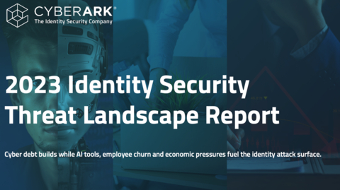 AI Tool Use, Employee Churn and Economic Pressure Fuel the Identity Attack Surface (Graphic: Business Wire)