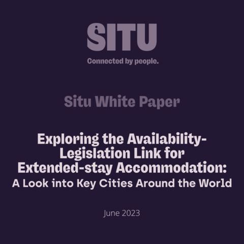 thumbnail Situ White Paper: Exploring the availability - Legislation link for Extended-stay Accommodation, a look into key cities around the world (Graphic: Business Wire)