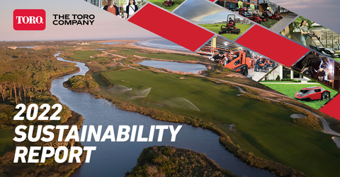 The Toro Company releases 2022 Sustainability Report highlighting progress made in support of its strategic priorities, advancements in new technologies, and efforts to foster a more diverse, equitable and inclusive workplace. (Graphic: Business Wire)