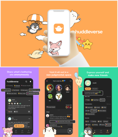 Huddleverse is the easiest way for users to talk about what's troubling them in a safe, supportive, and non-judgmental space. Users can share their stories anonymously, hangout in voice chats, and make new friends through text. (Graphic: Business Wire)