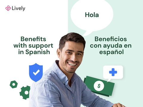 Lively expands their top-rated service and educational resources for employee benefits to Spanish-speaking account holders. (Graphic: Business Wire)