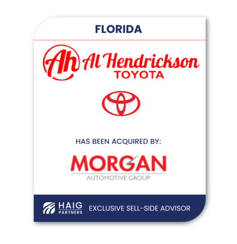 In this historic transaction, Haig Partners represented Al Hendrickson Toyota in the sale to Morgan Automotive Group, setting a record for the highest blue sky value ever paid for a single dealership, regardless of franchise. The Haig Partners team has been involved in the purchase or sale of 90 dealerships in the state of Florida, more than any other dealership buy-sell advisory firm, by far. (Graphic: Business Wire)
