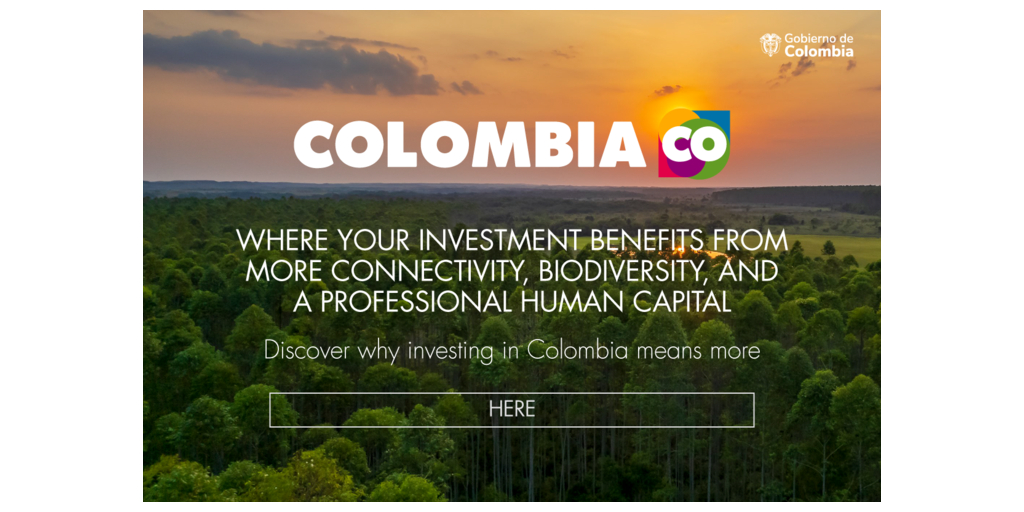 INVESTINCOLOMBIA MEANS MORE