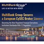 マルチバンク・グループ、キプロス証券取引委員会からライセンスを取得し、世界最多の12の規制当局から認可を受けた金融デリバティブ専門ブローカーに