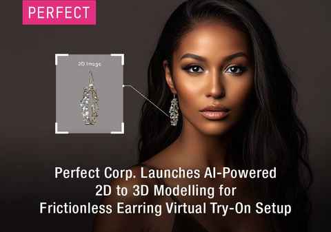 Perfect Corp. Introduces New 2D-to-3D Solution for Hyper-Realistic Virtual Earrings Try-On for Jewelry Brands (Graphic: Business Wire)