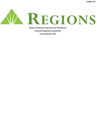 Regions Financial Corporation and Subsidiaries Financial Supplement (unaudited) Second Quarter 2023