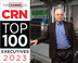 Bill Andrews de ExaGrid reconocido en la lista de los 100 mejores ejecutivos de CRN 2023