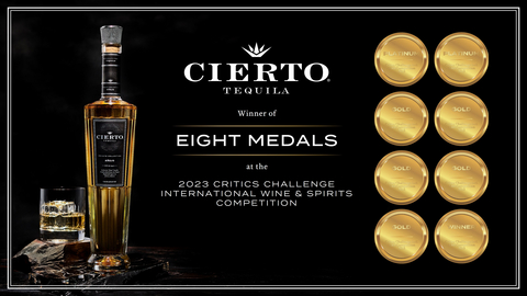Cierto Tequila Wins Eight Medals at the 2023 Critics Challenge International Wine & Spirits Competition (Photo: Business Wire)