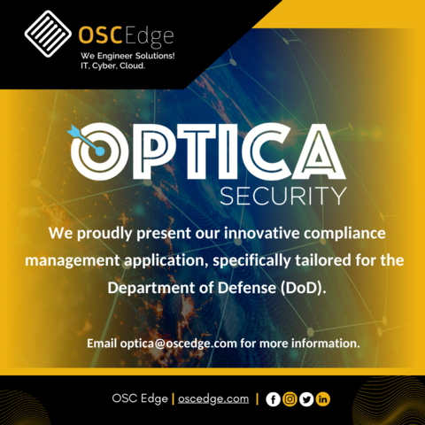 OSC Edge proudly presents a groundbreaking advancement in compliance management with the launch of OPTICA Security. (Graphic: Business Wire)