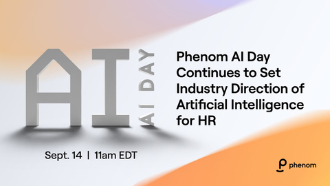 Phenom AI Day will be broadcasted live from Phenom Studios on Sept. 14 at 11am EDT (5pm CEST). Technical experts will explore unparalleled data models powering HR technology and explainable AI applications built to address organizations’ biggest hiring and retention challenges. (Graphic: Business Wire)
