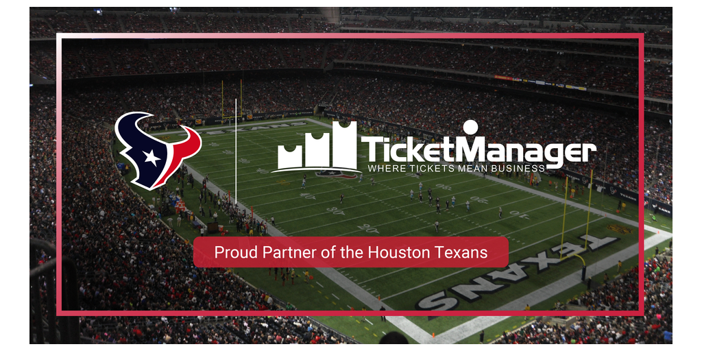 Houston Texans Announce TicketManager As Proud Partner - TicketManager