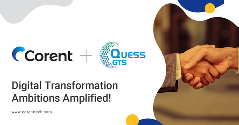 Quess GTS & Corent Tech join forces to accelerate Digital Transformation; companies partner to harness the power of Cloud Computing and SaaS to dramatically reduce costs of Digital Transformation and Cloud Operations. (Graphic: Business Wire)