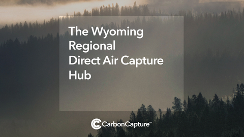 The Wyoming Regional Direct Air Capture Hub, led by CarbonCapture Inc., has been selected to receive $12.5 million in funding by the DOE. (Graphic: Business Wire)