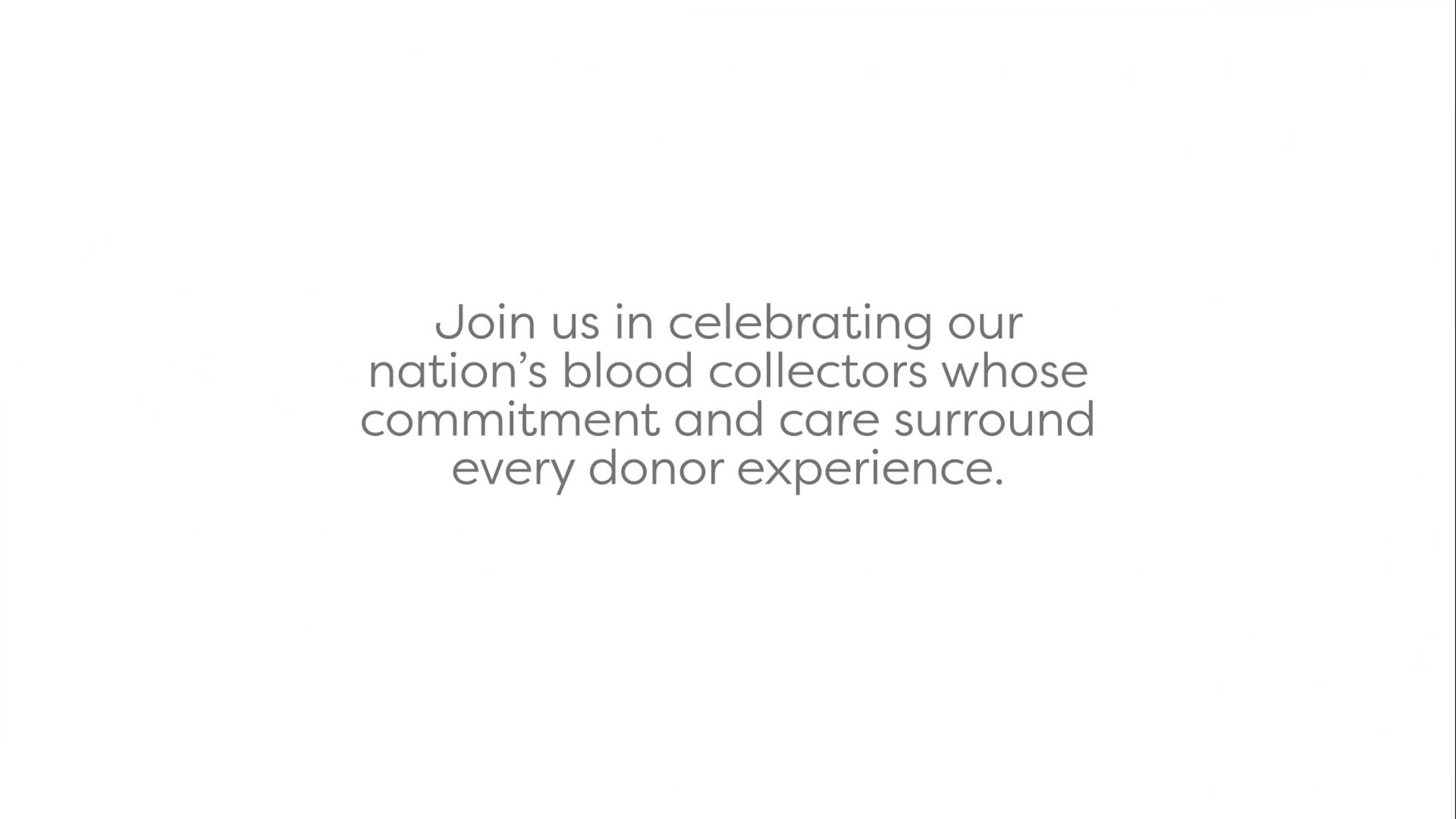 Blood Collectors Week runs September 3-9, 2023.