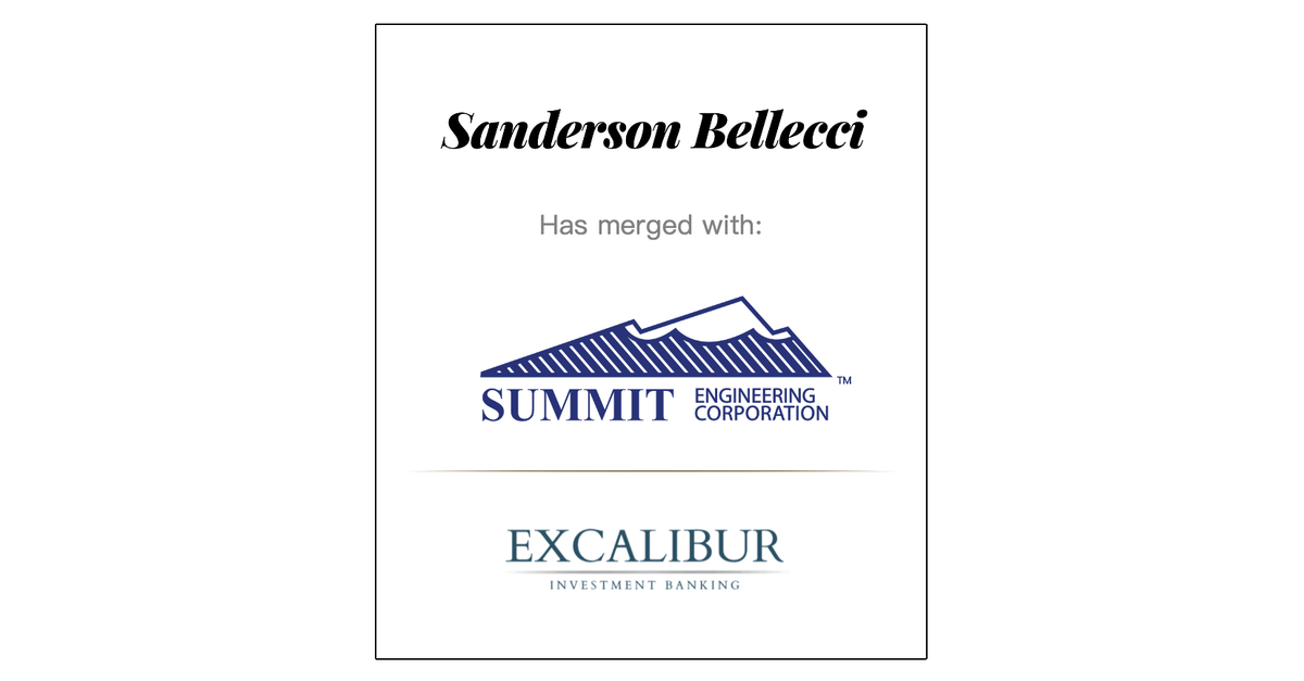 Excalibur Investment Banking Facilitates Merger Between Sanderson Bellecci and Summit
