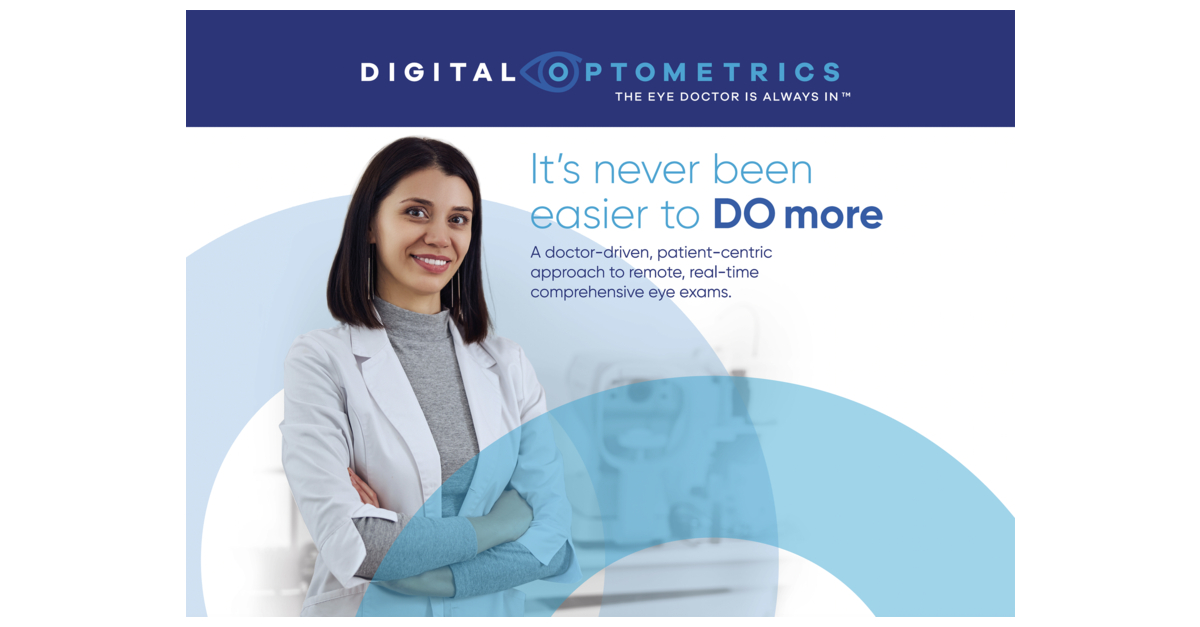 DigitalOptometrics to Demonstrate Its Remote Comprehensive Exam