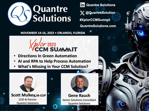 original Quantre Solutions was selected to present at the Xplor 2023 CCM SUMMIT. Scott Mulkey and Gene Rauch will present on AI and RPA to Help Process Automation, Directions in Green Automation, and What’s Missing in Your CCM Solutions. Xplor's CCM Summit will be in Orlando, Florida, from November 14-16, 2023. (Graphic: Business Wire)