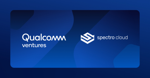 Qualcomm Ventures & Spectro Cloud (Graphic: Business Wire)