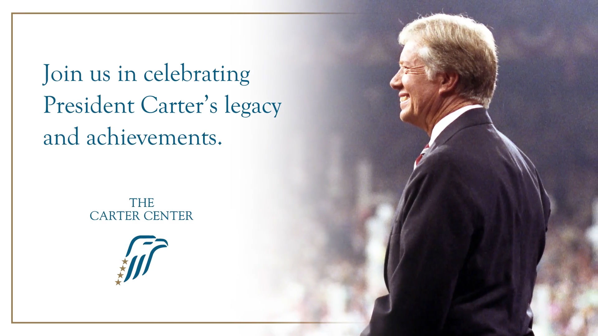 The Carter Center 99th Celebration Video