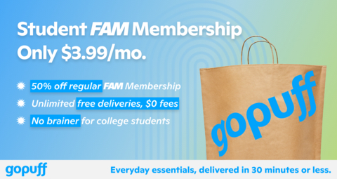 Gopuff launches Student FAM membership for only $3.99 a month. (Photo: Business Wire)