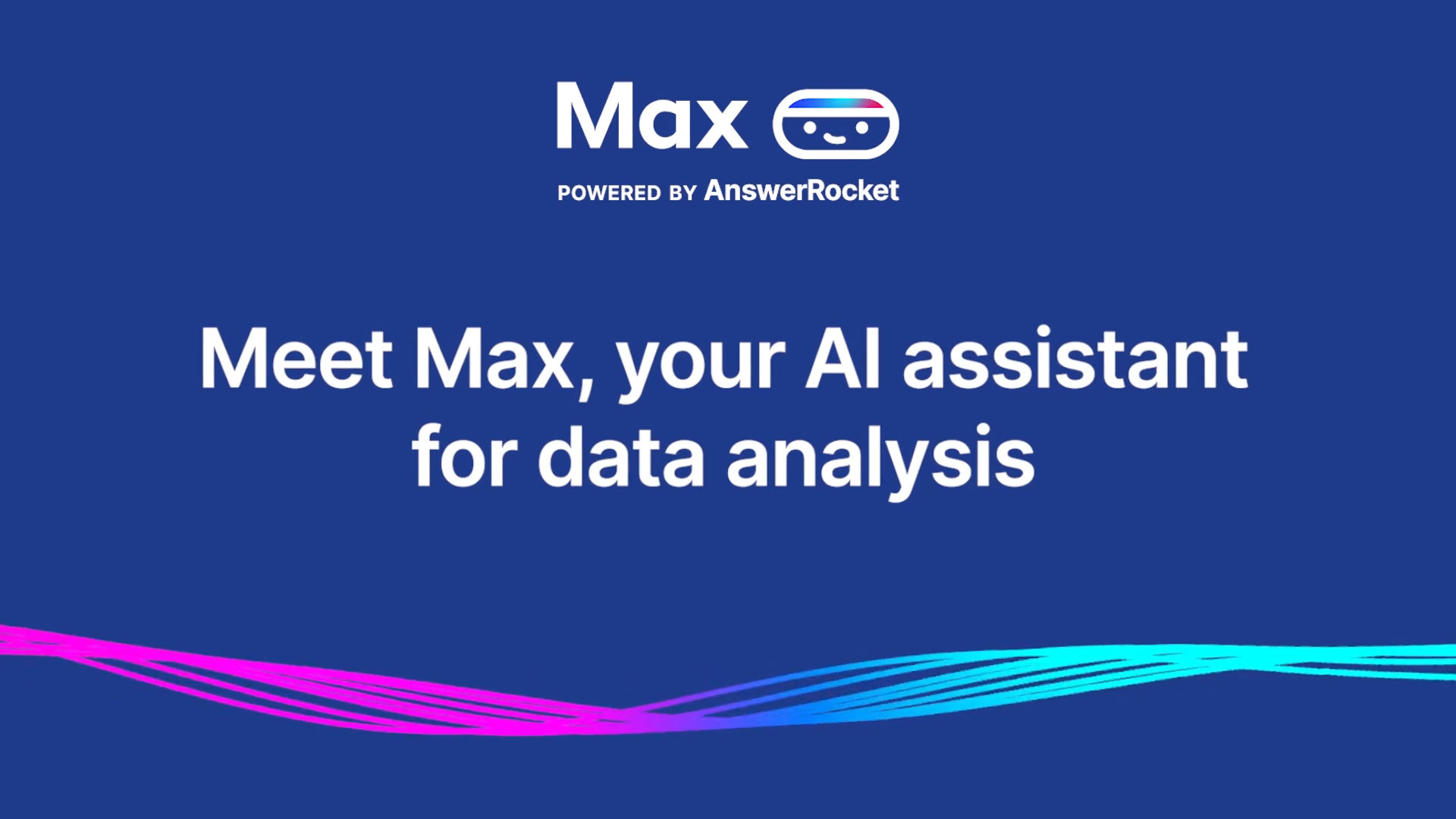 AnswerRocket announces new features of its industry-first GenAI analytics platform, Max. Learn more: https://www.answerrocket.com/max
