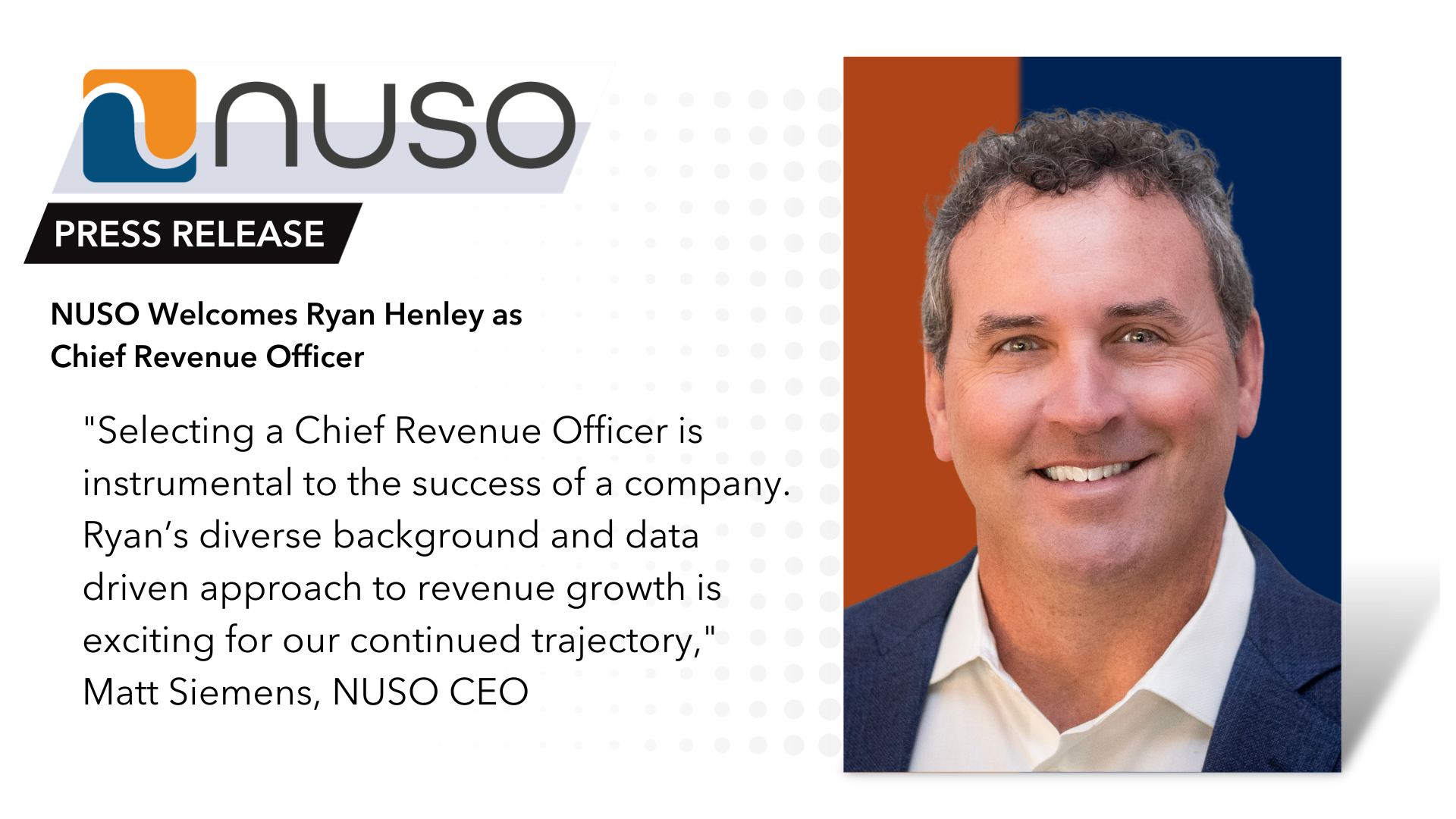 NUSO Welcomes Ryan Henley As Chief Revenue Officer | Business Wire