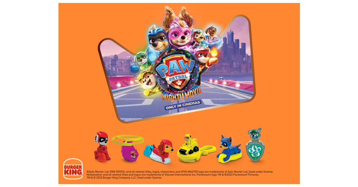 Burger King® and PAW Patrol™ Are “On a Roll” With a Line of King Jr.™ Meal  Toys to Celebrate the Theatrical Release of “PAW Patrol: The Mighty Movie™”