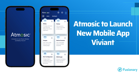 Atmosic announces new mobile app, Viviant. (Photo: Atmosic Technologies and Fusionary).