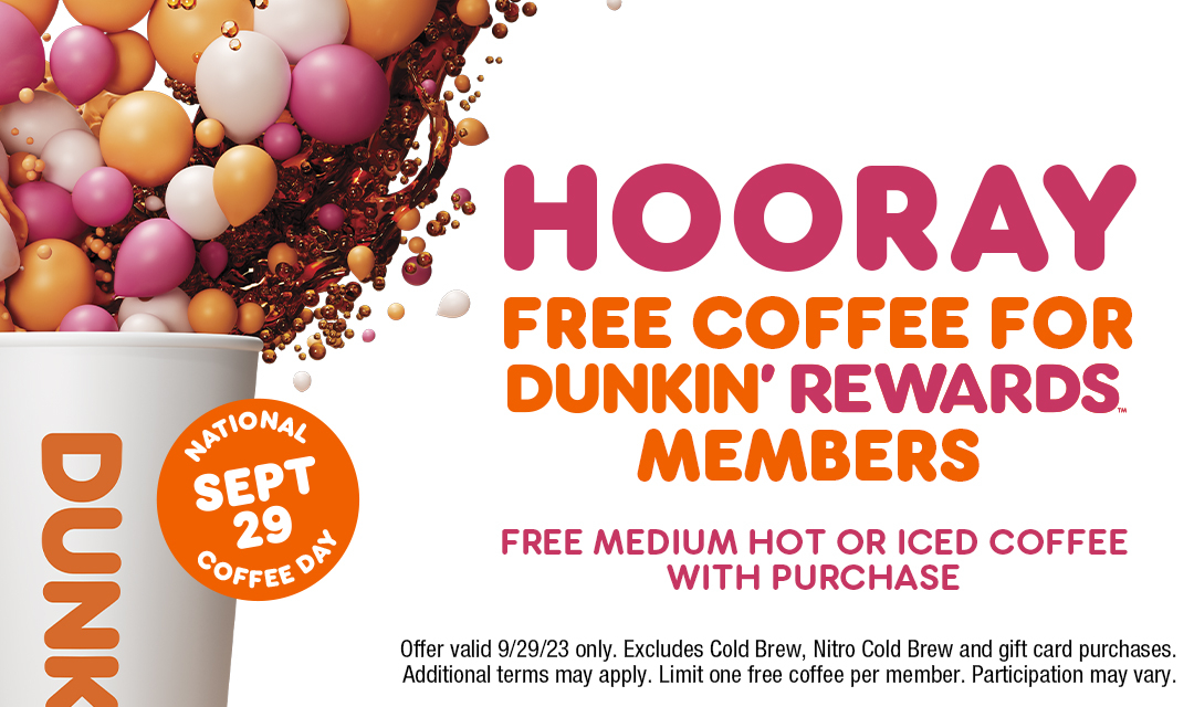 Dunkin’ Celebrates National Coffee Day With Rewards Offer And Little