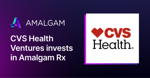 CVS Health Ventures invests in Amalgam Rx (Graphic: Business Wire)