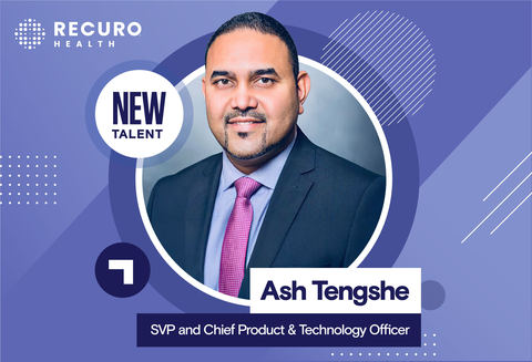 Ash Tengshe Appointed Senior Vice President and Chief Product & Technology Officer at Recuro Health to Lead Innovative Product Development (Photo: Business Wire)