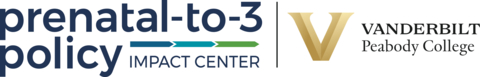 Prenatal-to-3 Policy Impact Center and Vanderbilt University Logo