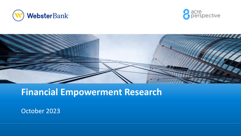 Webster Bank Financial Empowerment Study Results Overview