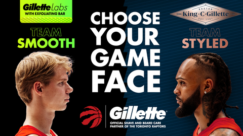 Toronto Raptors players Gradey Dick and Gary Trent Jr. are featured in Gillette Canada’s ‘Choose Your Game Face’ campaign (Graphic: Business Wire)