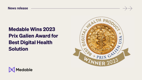 Medable Wins 2023 Prix Galien Award for Best Digital Health Solution (Graphic: Medable)