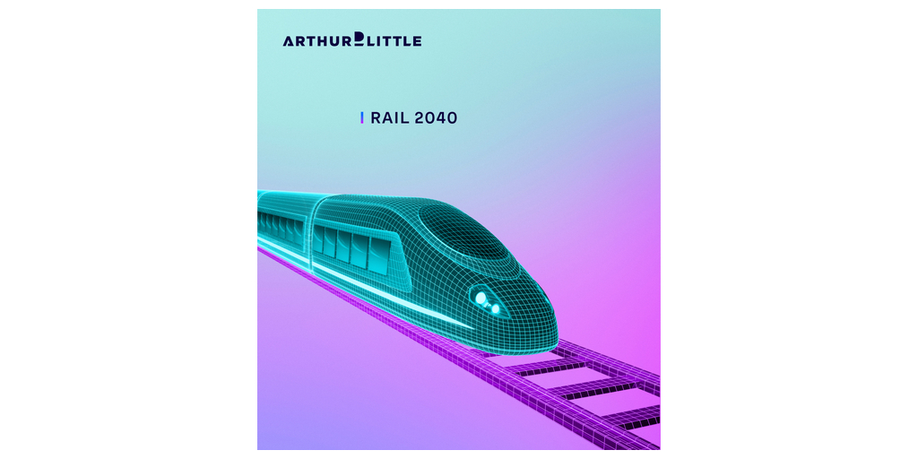 Rail 2040  Arthur D. Little