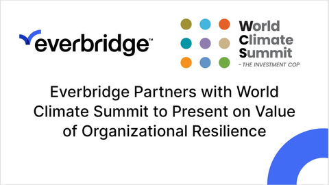 original Everbridge Partners with COP28 World Climate Summit to Present on Value of Building Organizational Resilience in the Face of Growing Climate Risk (Graphic: Business Wire)