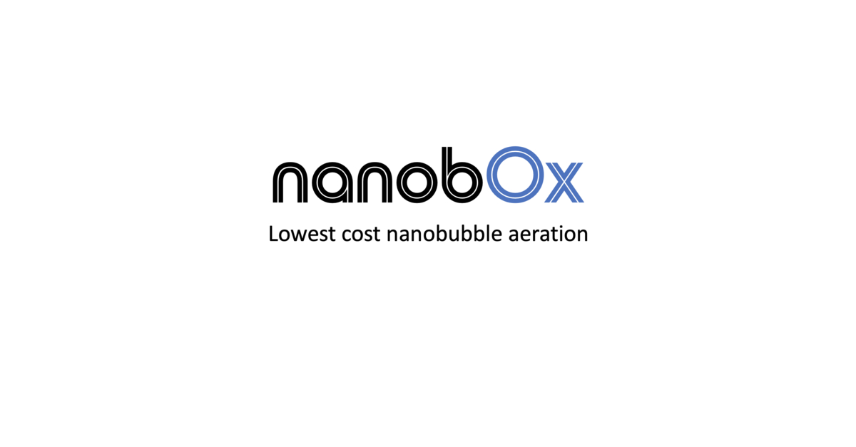 NanobOx to Bring Revolutionary Nanobubble Technology to Market with 1M