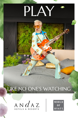 Andaz 'Be Like No One's Watching' Campaign (Graphic: Business Wire)