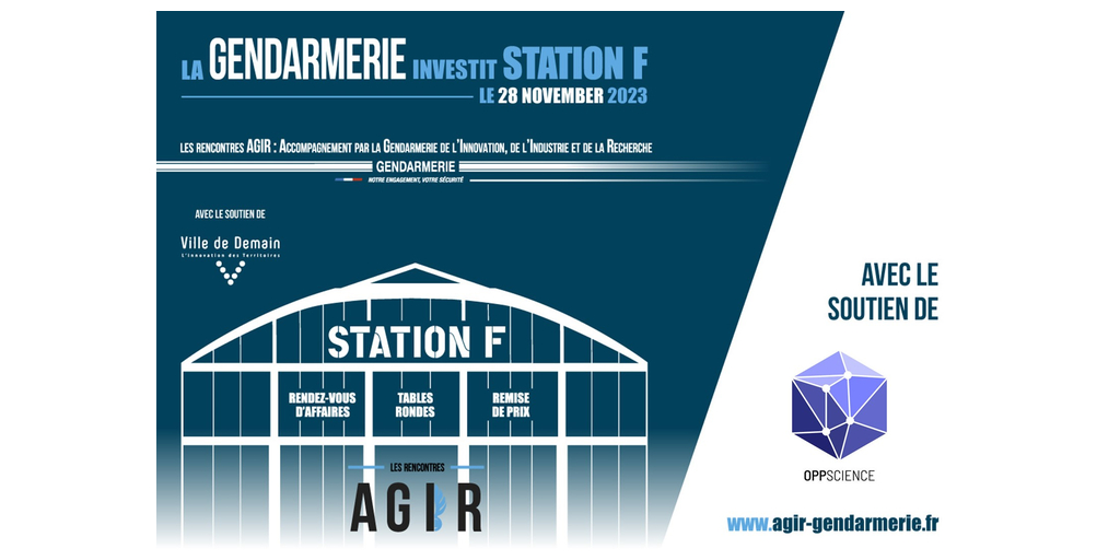 OPPSCIENCE riafferma il suo impegno alla sicurezza pubblica sostenendo l’evento AGIR Meetings sponsorizzato dalla Gendarmeria nazionale francese