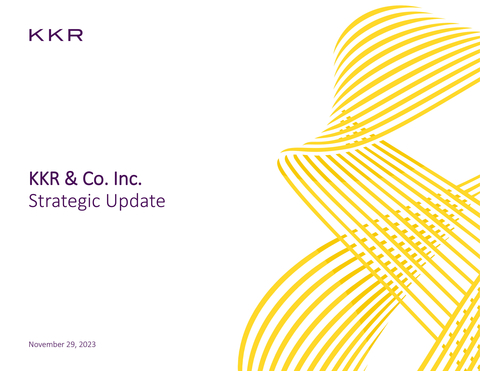 KKR Strategic Update Investor Presentation