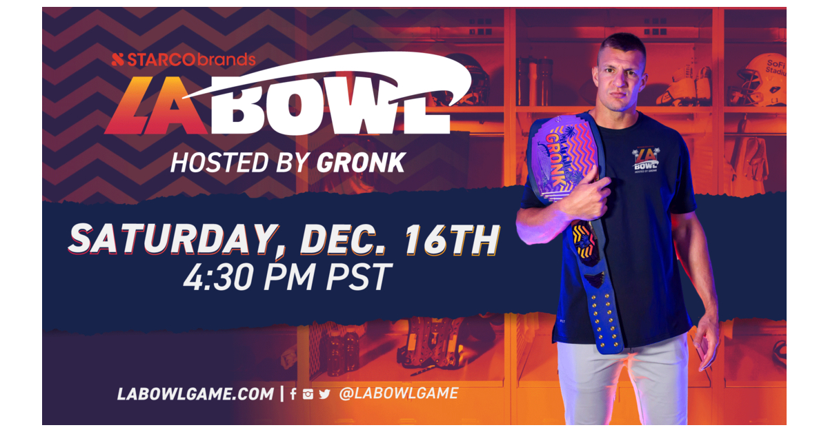 LA Bowl Hosted By Gronk Partners With Starco Brands for Naming Rights