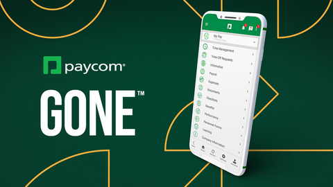 Paycom announced the launch of its next step in automation, GONE, a feature that facilitates decision-making for time-off requests. (Photo: Business Wire)