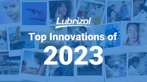 Lubrizol launched new products and extensions in 2023 aimed to help solve customer challenges as part of its purpose to leverage science to advance mobility, improve wellbeing and enhance modern life. (Graphic: Business Wire)