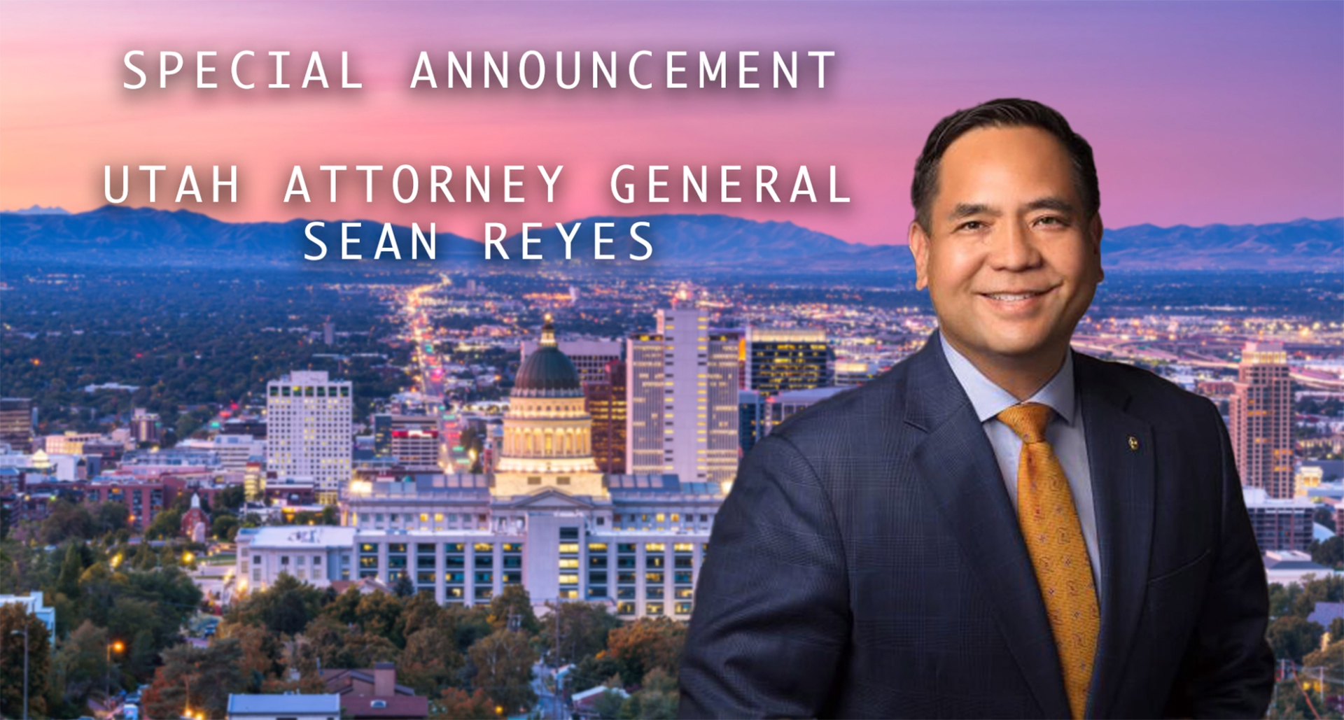 Utah Attorney General Sean Reyes’ Statement on Decision to Not Seek Re-election in 2024