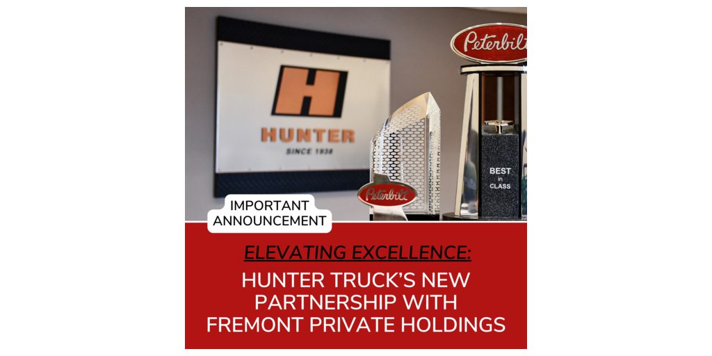 Fremont Private Holdings and Management Acquire Hunter Truck Business Wire