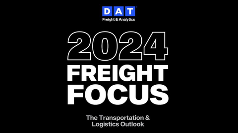 DAT 2024 Freight Focus (Graphic: DAT Freight & Analytics)