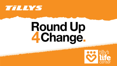 Tilly’s, Inc. and Tilly’s Life Center Partner On Round-Up-4-Change Campaign to Continue Helping Teens (Graphic: Business Wire)