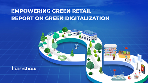 original Hanshow's Report on Green Digitalization (Graphic: Business Wire)